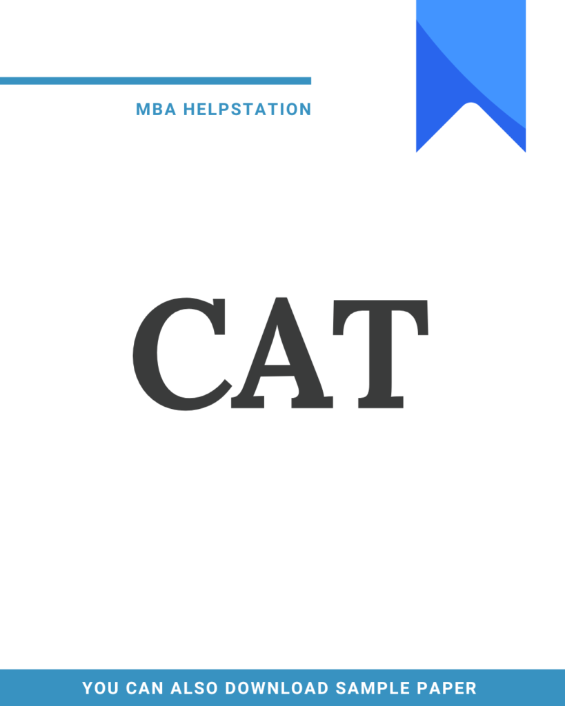 CAT mba Exam , mba help station top colleges